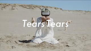 高瀬統也 / Tears Tears （Official Music Video）