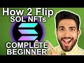 Complete solana nft tutorial  guide  how to buy and sell solana nfts for profit  for beginners