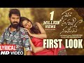 Lyrical video song ‘First Look’ from Sadha Nannu Nadipe ft. Pratheek Prem