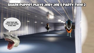 SB Movie: Shark Puppet plays Jeby Jeb’s Party Time 2!