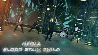 BLOOD STAIN CHILD - &quot;NEOLA&quot; (Official Music Video)