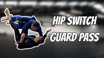 Hip Switch Guard Pass | 1MJJ