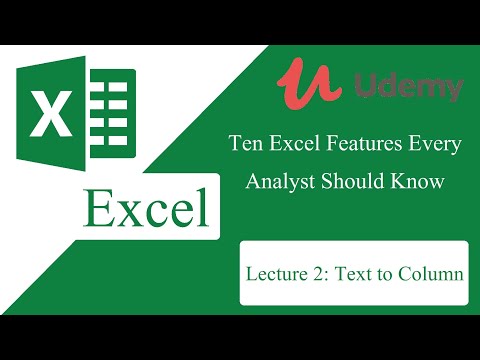Ten Excel Features Every Analyst Should Know – Lec 2 Text to Column