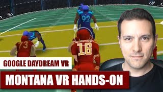 American Football in VR! Montana VR for Daydream VR Hands-On Review