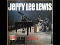 Live at star club hamburg  jerry lee lewis with the nashville teens  bear family lp baf 18006 p 1964