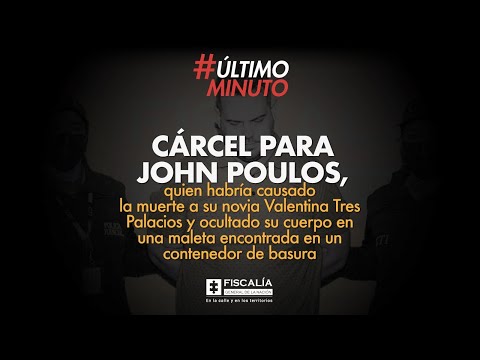 Cárcel para ciudadano extranjero que le habría causado la muerte a su novia y ocultado el cuerpo