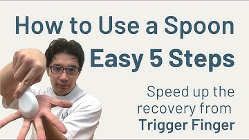 How to Use One Spoon to Treat Your Trigger Finger By Yourself
