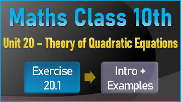 NEW Math 10th Exercise 20.1 | INTRODUCTION & EXAMPLES | THEORY OF QUADRATIC EQUATIONS |