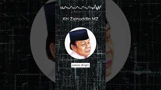 Nostalgia Bersama Ceramah KH Zainuddin MZ
