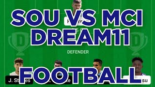 SOU vs MCI Football team prediction Dream11 win SOU vs MCI Football team prediction Dream11 win