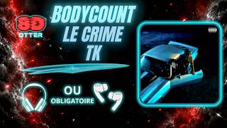 Le Crime x TK - Bodycount (8D Audio) 🎧