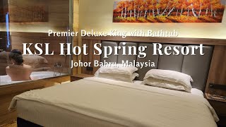 Premier Deluxe King with Bathtub - KSL Hot Spring Resort Johor Bahru, Malaysia