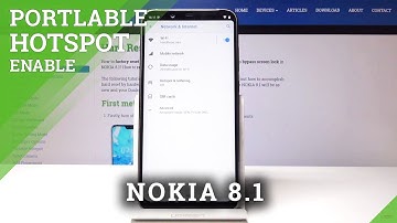 How to Activate Portable Hotspot in NOKIA 8.1 - Share Wi-Fi