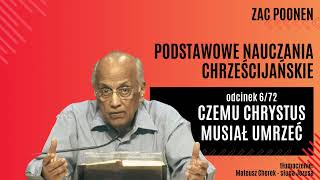 Czemu Chrystus musiał umrzeć - Zac Poonen