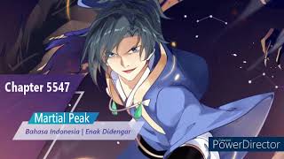 Download Lagu Alur Cerita Martial Peak 5546 - 5550 Bahasa Indonesia MP3