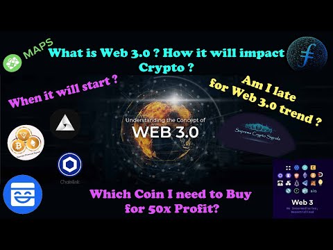 100x Profit | What is #Web3.0 ? | Which coin I need to buy | #API3 #MAPS #FET #MASK #LINK #BTC #SHIB