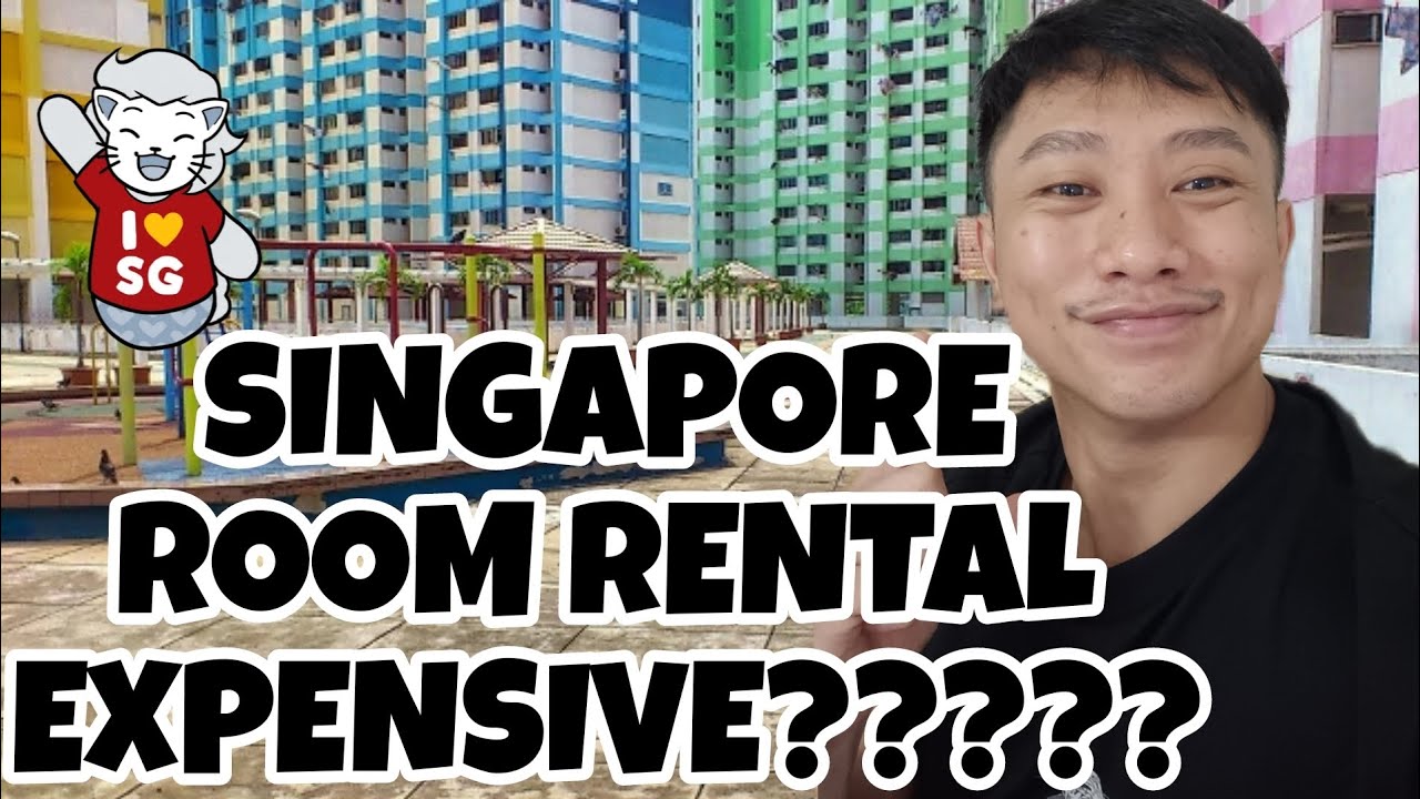 SINGAPORE ROOM RENTAL SO EXPENSIVE? YouTube