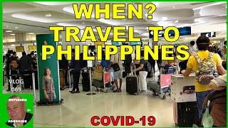 V69 - When? Travel To The Philippines - Covid-19 - Retire In Philippines 2020
