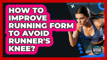 How To Improve Running Form To Avoid Runner