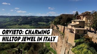 Orvieto: Charming Hilltop Jewel In Italy