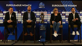 Kadınlar Euroleague Final Four Basın Toplantısı