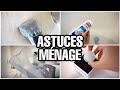 ASTUCES MÉNAGE | NETTOYAGE EN PROFONDEUR DE LA MAISON | ASTUCES MÉNAGE QUE VOUS DEVEZ TESTER