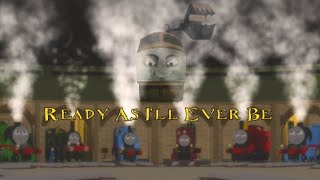 Ready As Ill Ever Be Btwf Music Video