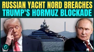 Strait Of Hormuz Blockade Destroyed By Putin’s $500m Yacht | U.S Navy FAILS To STOP Russian Ship