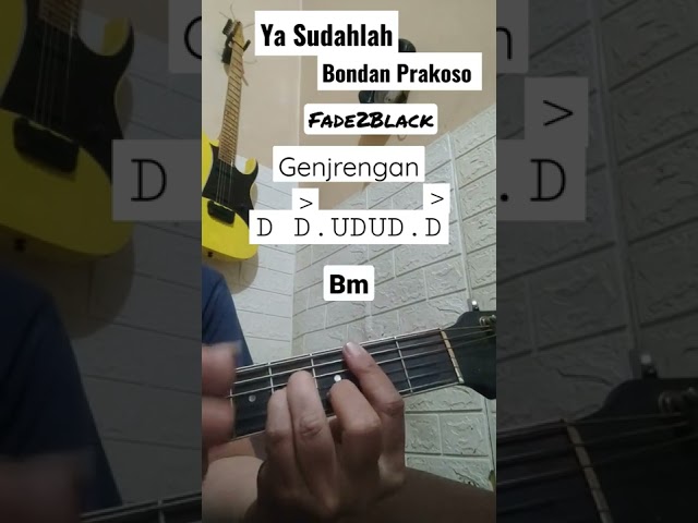 Ya Sudahlah - Bondan Prakoso ,Fade2Black - Tutorial Gitar #shorts class=