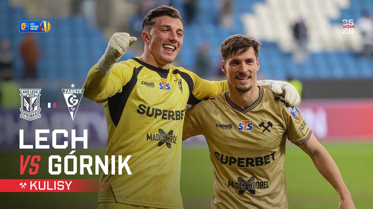 PUCHAROWY ROLLERCOASTER W ĆWIERĆFINALE! Kulisy meczu: Lech Poznań - Górnik Zabrze (04.03.2026)
