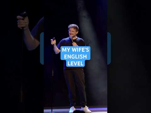 My Wife’s English Level