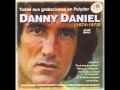 Danny Daniel - Crees Que Canto Por TI