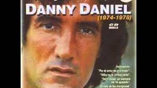 Video thumbnail of "Danny Daniel - Crees Que Canto Por TI"