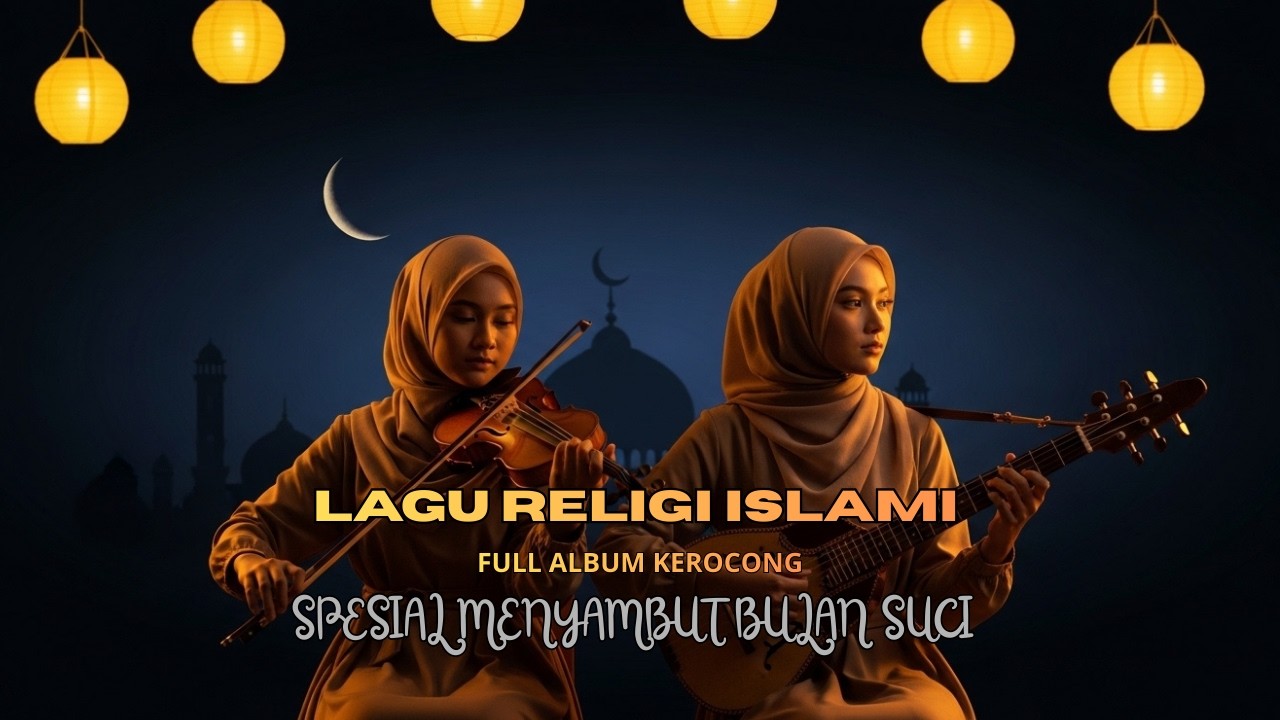 🤍 Musik Keroncong Religi Paling Dicari | Lagu Islami Syahdu Sambut Ramadhan