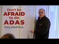 Don’t Be Afraid to do ADAS – The Math Says You’ll Profit