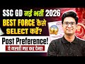 SSC GD New Vacancy 2026 | Post Preference, Best Force कैसे Select करें? | SSC GD 2026 Vacancy