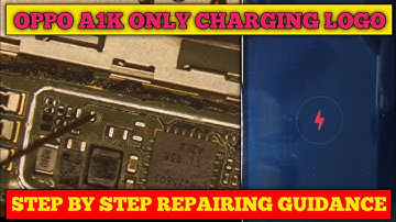 OPPO A1K ONLY CHARGING LOGO |  oppo a1k VBAT light full short | oppo A1K red charging logo solution