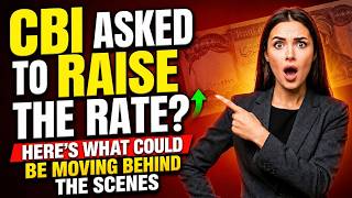 🚨CBI Asked to Raise the Rate Here’s What Could Be Moving Behind the Scenes 🔥 Net Worth