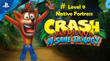 Crash Bandicoot N. Sane Trilogy-Walkthrough 100% Level 9-Native Fortress