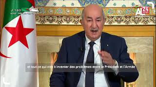 Président Tebboune: les choses avec le Maroc nont pas changé, depuis le début de la crise