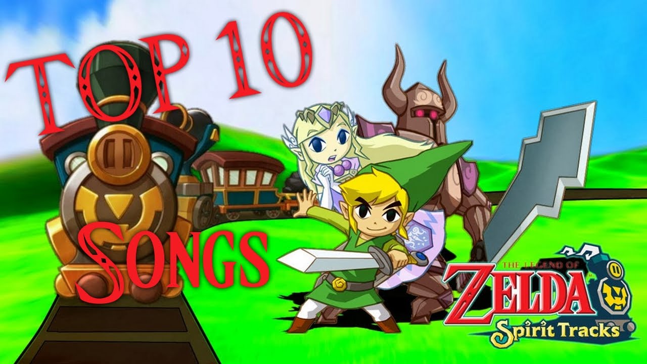 Top 10 Zelda Spirit Tracks Songs YouTube