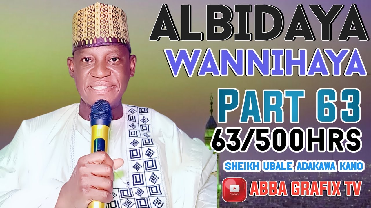 Karamomin da sayyada fadima tayi karatun 500hrs kashi na 63 daga Sheikh Ubale Adakawa Kano