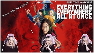 First Time Watching *Everything Everywhere All at Once* and I