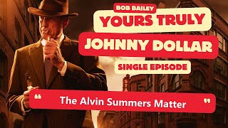 The Alvin Summers Matter