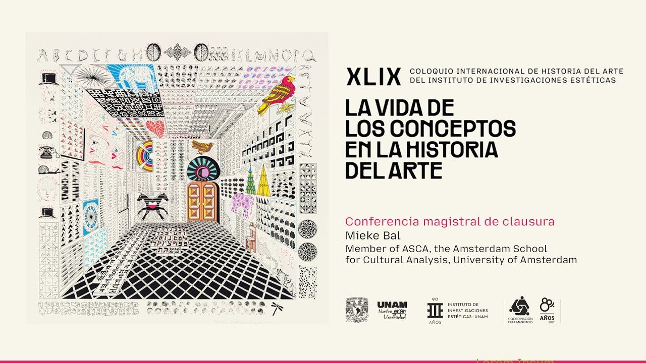 XLIX CIHA. La vida de los conceptos en la historia del arte - 10 - Conf magistral de clausura (trad)