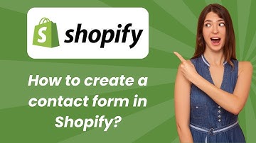 How to create a contact form in Shopify ? - Step by Step
