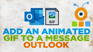How to Add an Animated GIF to a Message in Outlook