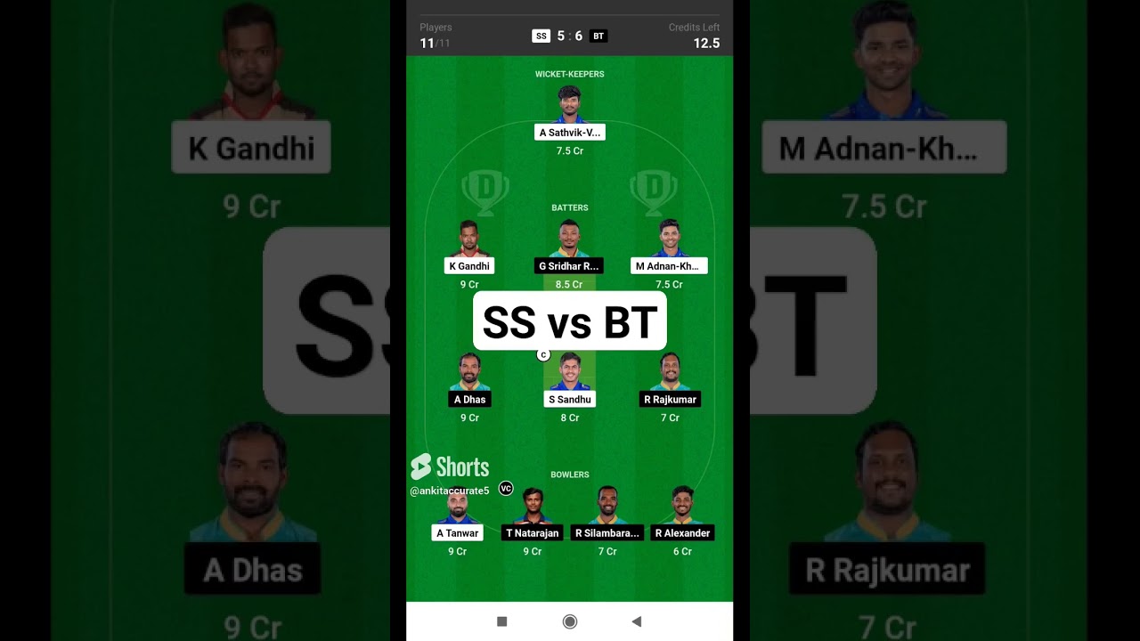 ss vs bt dream11 prediction today || ss vs bt dream11 team || tnpl 2023 dream11 