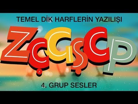 4. Grup Sesler - ZÇGŞCP - Yeni Dik Temel Harflerin Yazılışı (2018) Okuma Yazma