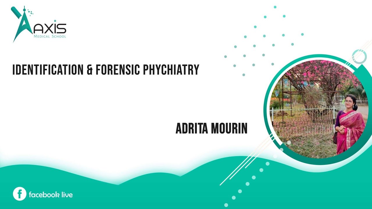 Forensic Medicine Review  | Class 9  |  Identification & Forensic Phychiatry
